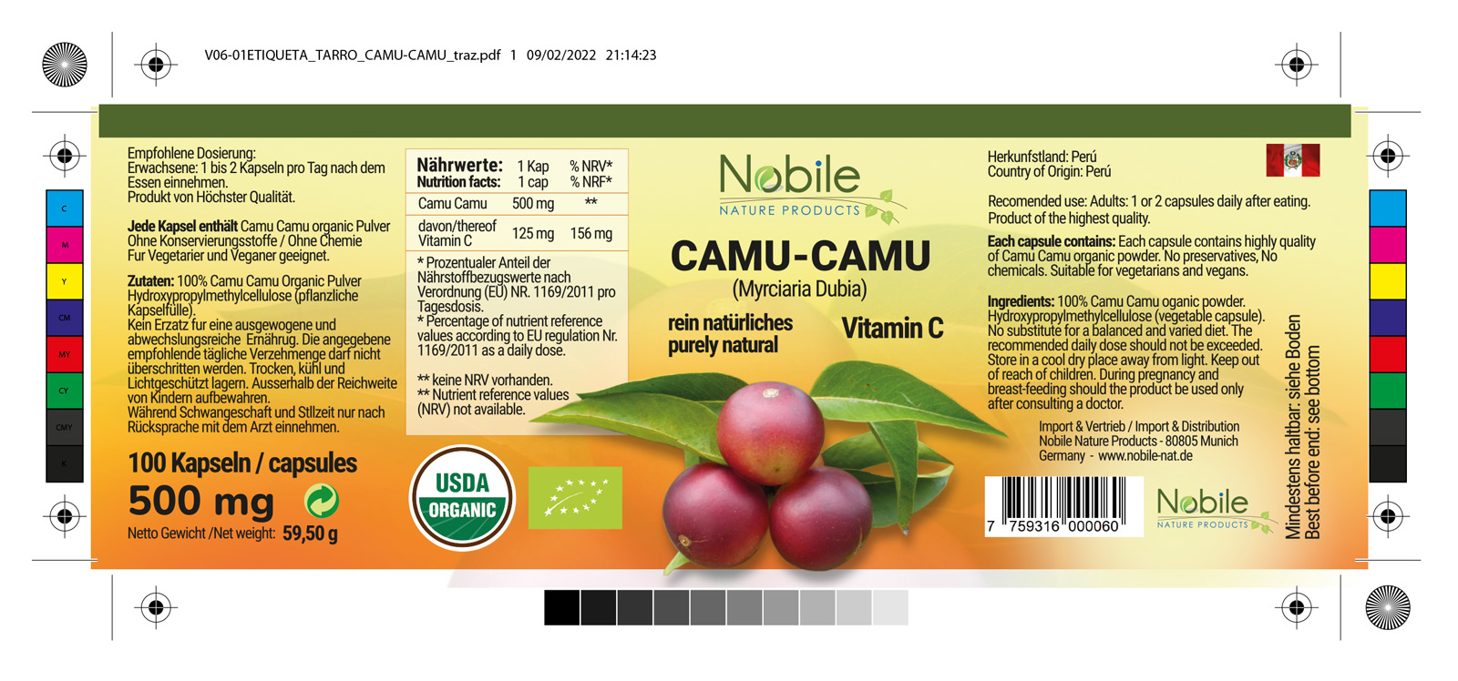 Portfolio of graphic and creative design of label and packaging design for bio products CAMU CAMU from NOBILE NATURE PRODUCTS